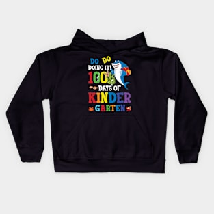 Do Do Doing 100 Days Of Kindergarten 100th Day Of School Shark Kids Hoodie